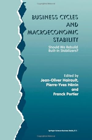 Seller image for Business Cycles and Macroeconomic Stability: Should We Rebuild Built-in Stabilizers? [Paperback ] for sale by booksXpress