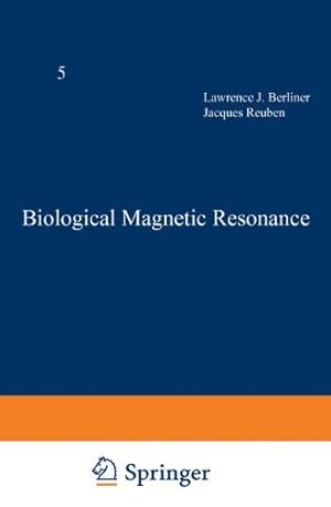 Bild des Verkufers fr Biological Magnetic Resonance: Volume 5 (Biological Magnetic Resonance (5)) [Paperback ] zum Verkauf von booksXpress