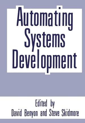 Seller image for Automating Systems Development by Benyon, David R. [Paperback ] for sale by booksXpress