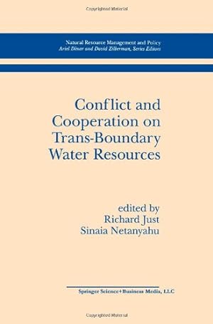 Image du vendeur pour Conflict and Cooperation on Trans-Boundary Water Resources (Natural Resource Management and Policy) [Paperback ] mis en vente par booksXpress
