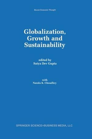 Seller image for Globalization, Growth and Sustainability (Recent Economic Thought) [Paperback ] for sale by booksXpress
