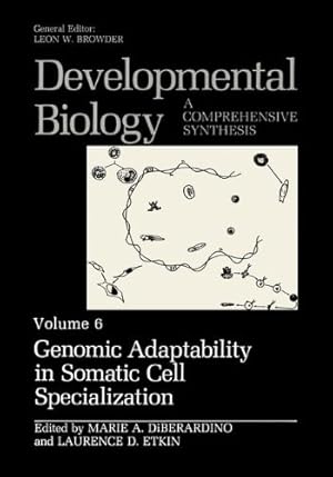 Image du vendeur pour Genomic Adaptability in Somatic Cell Specialization (Developmental Biology) (Developmental Biology (6)) [Paperback ] mis en vente par booksXpress