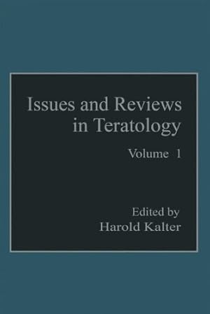 Seller image for Issues and Reviews in Teratology: Volume 1 [Paperback ] for sale by booksXpress