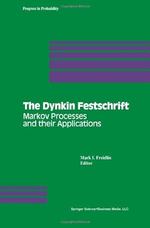 Seller image for The Dynkin Festschrift (Progress in Probability) [Paperback ] for sale by booksXpress