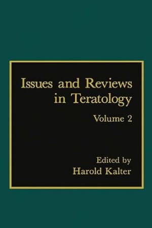 Seller image for Issues and Reviews in Teratology: Volume 2 [Paperback ] for sale by booksXpress