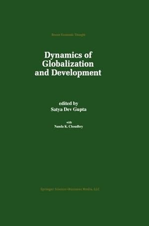 Seller image for Dynamics of Globalization and Development (Recent Economic Thought) [Paperback ] for sale by booksXpress