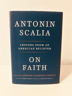 Immagine del venditore per On Faith: Lessons From an American Believer [FIRST EDITON, FIRST PRINTING] venduto da Vero Beach Books