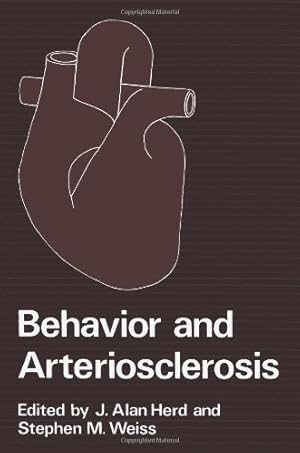 Seller image for Behavior and Arteriosclerosis by Herd, J. Alan [Paperback ] for sale by booksXpress