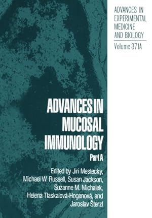 Image du vendeur pour Advances in Mucosal Immunology: Part A (Advances In Experimental Medicine And Biology) [Paperback ] mis en vente par booksXpress