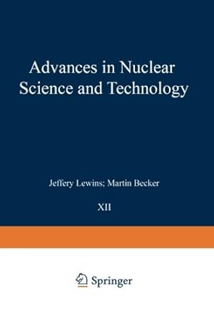 Imagen del vendedor de Advances in Nuclear Science and Technology (Advances in Nuclear Science & Technology (10)) [Paperback ] a la venta por booksXpress