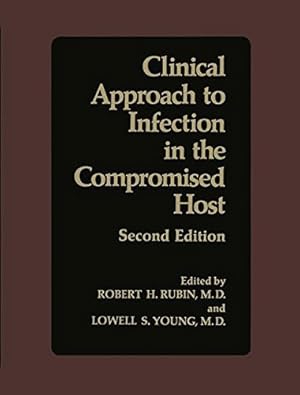 Image du vendeur pour Clinical Approach to Infection in the Compromised Host [Paperback ] mis en vente par booksXpress