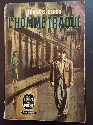 Seller image for L'homme traqu for sale by Dmons et Merveilles