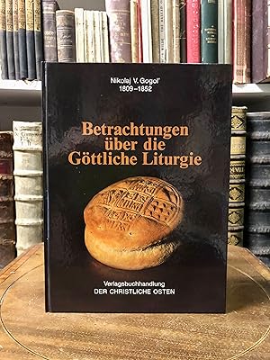 Betrachtungen über die Göttliche Liturgie.