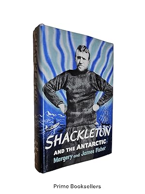 Image du vendeur pour Shackleton and the Antartic mis en vente par Prime Booksellers