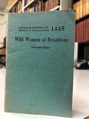 Wild Women of Broadway