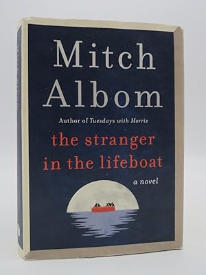 THE STRANGER IN THE LIFEBOAT A Novel