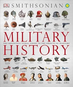 Seller image for Military History: The Definitive Visual Guide to the Objects of Warfare by DK [Paperback ] for sale by booksXpress