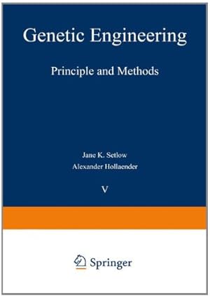 Seller image for Genetic Engineering: Principles And Methods by Setlow, Jane K. [Paperback ] for sale by booksXpress