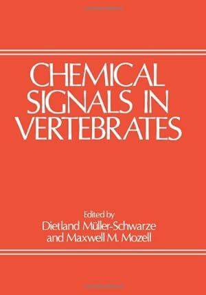 Imagen del vendedor de Chemical Signals in Vertebrates by Muller-Schwarze, Dietland [Paperback ] a la venta por booksXpress