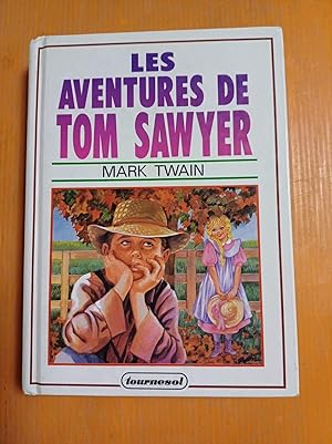 Immagine del venditore per Les aventures de Tom Sawyer venduto da Dmons et Merveilles