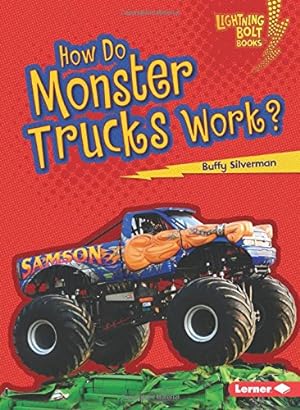 Image du vendeur pour How Do Monster Trucks Work? (Lightning Bolt Books: How Vehicles Work) by Buffy Silverman [Paperback ] mis en vente par booksXpress