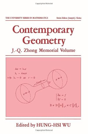 Imagen del vendedor de Contemporary Geometry: J.-Q. Zhong Memorial Volume (University Series in Mathematics) by Wu, Hung-Hsi [Paperback ] a la venta por booksXpress