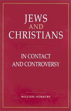 Seller image for Jews and Christians: In Contact and Controversy for sale by WeBuyBooks