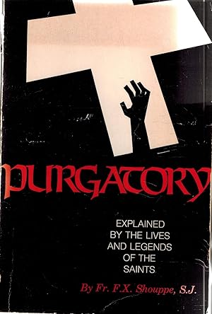 Seller image for Purgatory: Illustrated by the Lives and Legends of the Saints for sale by UHR Books