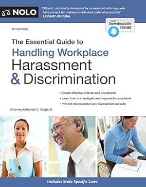 Immagine del venditore per The Essential Guide to Handling Workplace Harassment & Discrimination venduto da WeBuyBooks