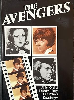 Seller image for The Avengers - All 161 Original Episodes, Story, Cast, Pictures for sale by Dr.Bookman - Books Packaged in Cardboard