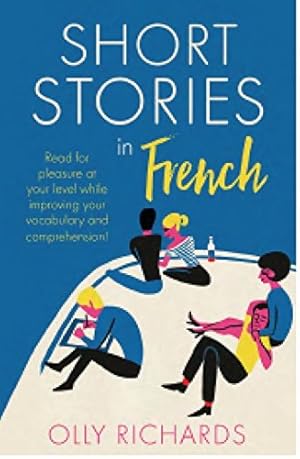 Seller image for Short Stories in French for Beginners (Teach Yourself Short Stories) by Richards, Olly [Paperback ] for sale by booksXpress