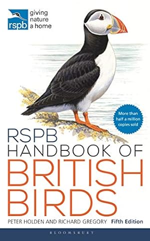 Seller image for RSPB Handbook of British Birds: Fifth edition by Holden, Peter, Gregory, Richard [Paperback ] for sale by booksXpress