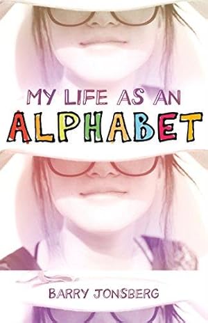 Bild des Verkufers fr My Life As an Alphabet zum Verkauf von WeBuyBooks