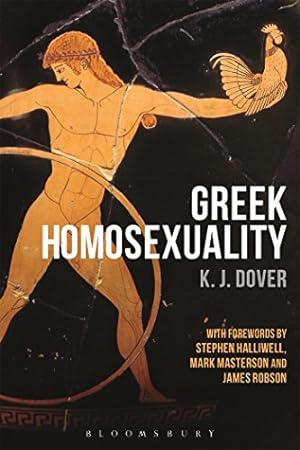Seller image for Greek Homosexuality: with Forewords by Stephen Halliwell, Mark Masterson and James Robson by Dover, K. J. [Paperback ] for sale by booksXpress