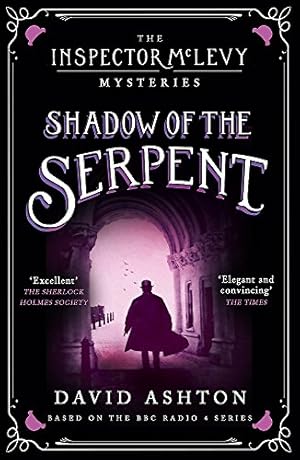 Seller image for Shadow of the Serpent: An Inspector McLevy Mystery 1 by David Ashton (author) [Paperback ] for sale by booksXpress