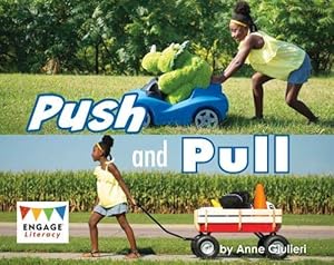 Seller image for Push and Pull (Engage Literacy: Engage Literacy Red - Extension B) [Hardcover ] for sale by booksXpress