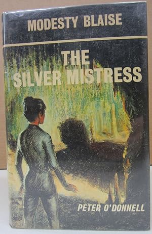 Bild des Verkufers fr Modesty Blaise The Silver Mistress zum Verkauf von Midway Book Store (ABAA)