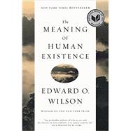Imagen del vendedor de The Meaning of Human Existence a la venta por eCampus