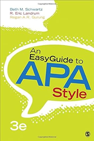 Seller image for An EasyGuide to APA Style (EasyGuide Series) by Schwartz, Beth M., Landrum, Ronald Eric, Gurung, Regan A. R. [Spiral-bound ] for sale by booksXpress
