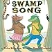 Seller image for Swamp Song [Soft Cover ] for sale by booksXpress