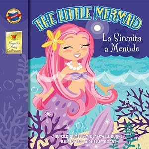 Bild des Verkufers fr The Keepsake Stories Little Mermaid: La Sirenita a Menudo by Burke, Melissa Blackwell [Paperback ] zum Verkauf von booksXpress