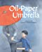 Immagine del venditore per Oil-Paper Umbrella [Soft Cover ] venduto da booksXpress