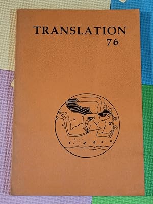 Seller image for TRANSLATION 76 - VOL. III - WINTER 1976 for sale by Earthlight Books