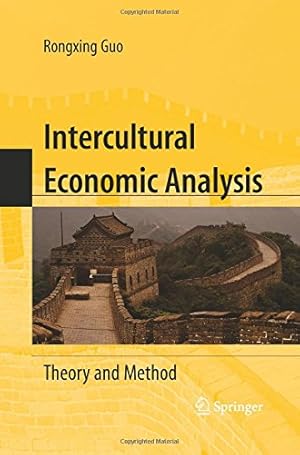 Image du vendeur pour Intercultural Economic Analysis: Theory and Method by Guo, Rongxing [Paperback ] mis en vente par booksXpress