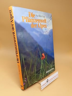 Die Pflanzenwelt der Alpen ; (ISBN: 37991058685)