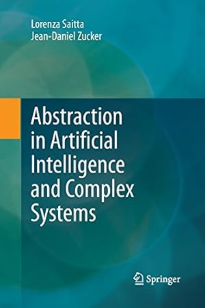 Seller image for Abstraction in Artificial Intelligence and Complex Systems by Saitta, Lorenza [Paperback ] for sale by booksXpress
