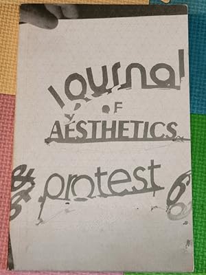 Journal of Aesthetics and Protest 6 (Journal of Aesthetics and Protest, Volume 2)