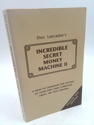 Seller image for Incredible Secret Money Machine II for sale by ThriftBooksVintage