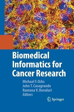 Imagen del vendedor de Biomedical Informatics for Cancer Research [Paperback ] a la venta por booksXpress