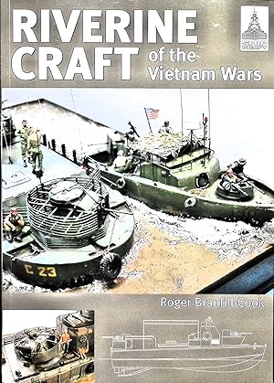 Seller image for Riverine Craft of the Vietnam Wars for sale by Liberty Book Store ABAA FABA IOBA
